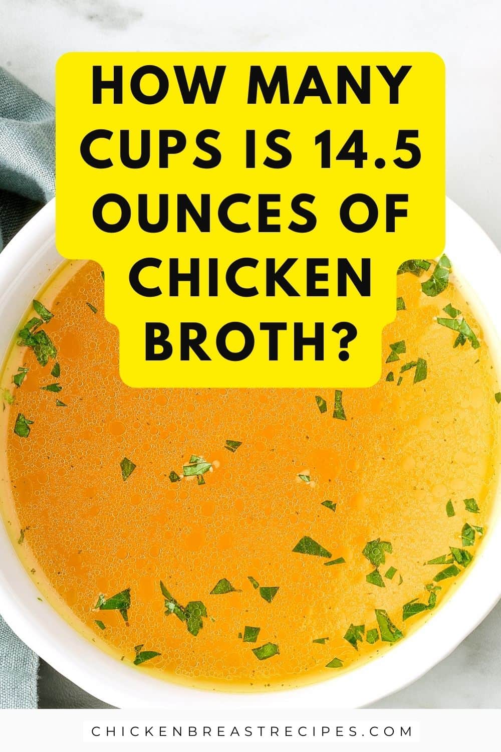 How Many Cups is 14.5 Ounces of Chicken Broth?